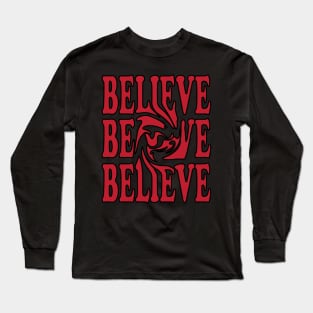 Get Inspired with Our 'Believe' T-Shirt Print - Shop Now for a Fashionable Statement Piece Long Sleeve T-Shirt